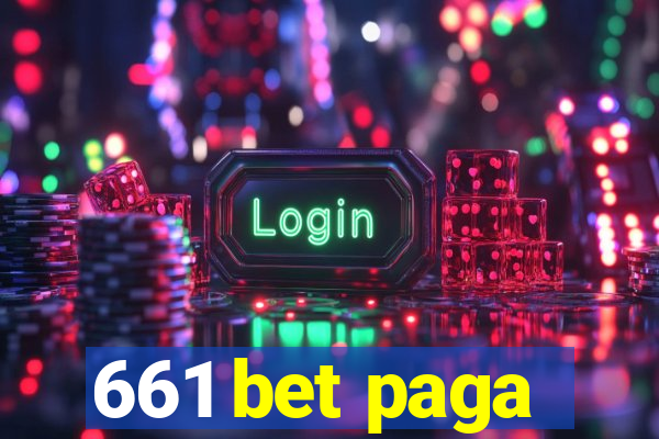 661 bet paga